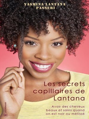 cover image of Les secrets capillaires de Lantana